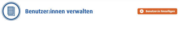 Benutzerverwaltung mit Schaltfläche zum Hinzufügen neuer Benutzer:innen