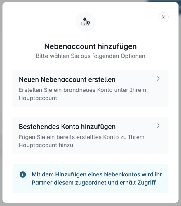 Auswahlfenster zum Hinzufügen eines Nebenaccounts mit Optionen „Neuen Nebenaccount erstellen“ und „Bestehendes Konto hinzufügen“