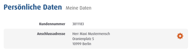 Persönliche Daten: Oberfläche mit Kundennummer, Anschlussadresse und Zahnrad zum Bearbeiten der Daten